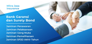 Pembuatan Surety Bond dan Bank Garansi di Palangkaraya