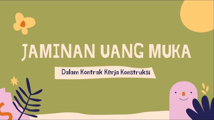 Broker Surety Bond Jaminan Uang Muka di Ternate