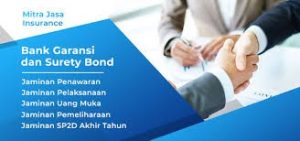 jasa bank garansi di Palabuhanratu-surety bond