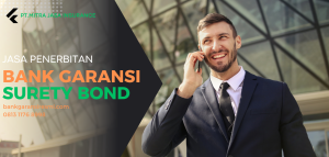 Solusi Surety Bond Mudah dan Efisien