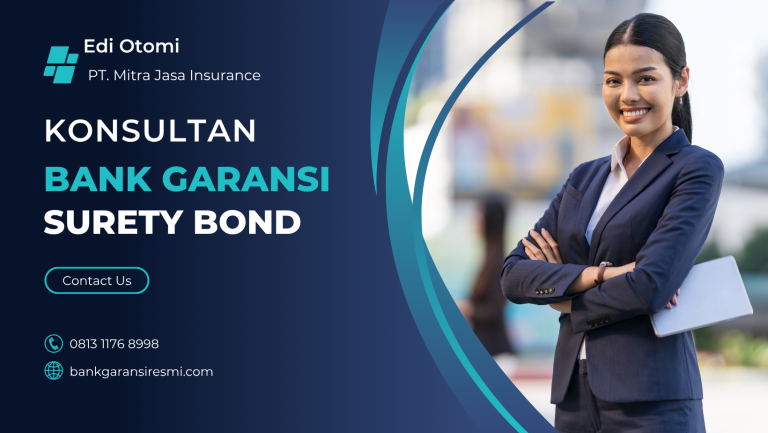 Jasa Surety Bond Tanpa Ribet